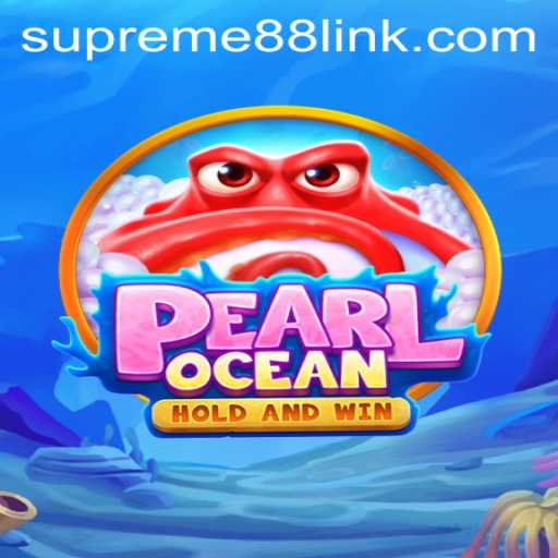 Discover the Enchanting World of PearlOcean: Unveiling Supreme88